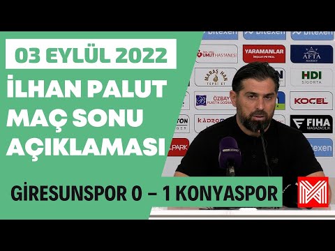 Konyaspor Teknik Direktörü İlhan Palut’un maç sonu açıklamaları
